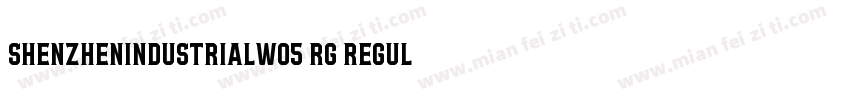 ShenzhenIndustrialW05 Rg Regular字体转换